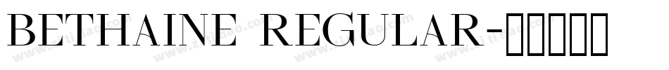 Bethaine Regular字体转换